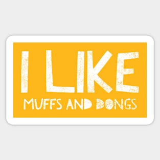 Muffs and Dongs Sticker